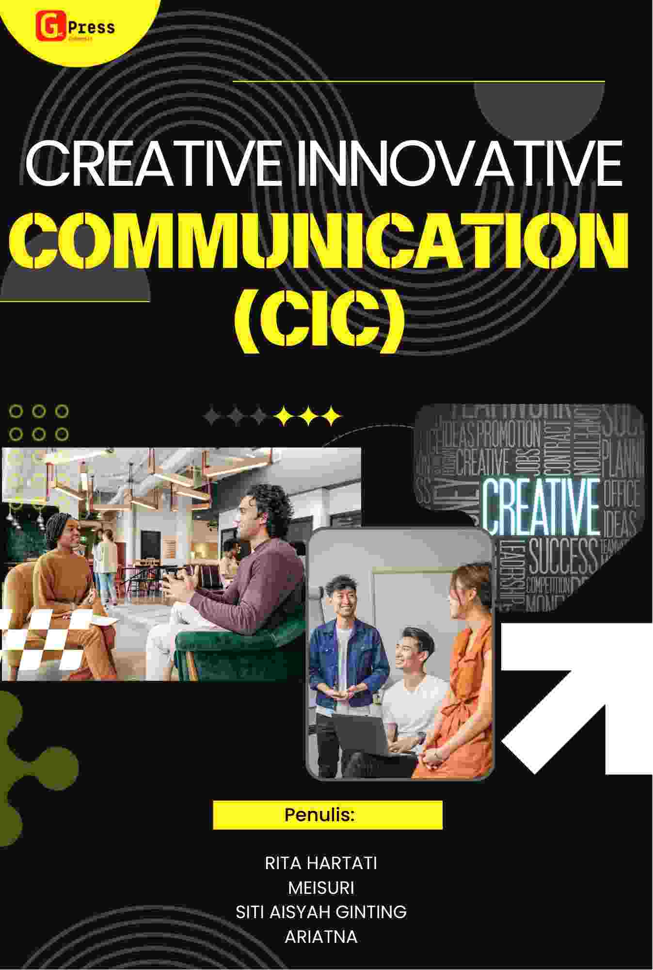 Creative Innovative Communication (Cic) - Get Press Indonesia