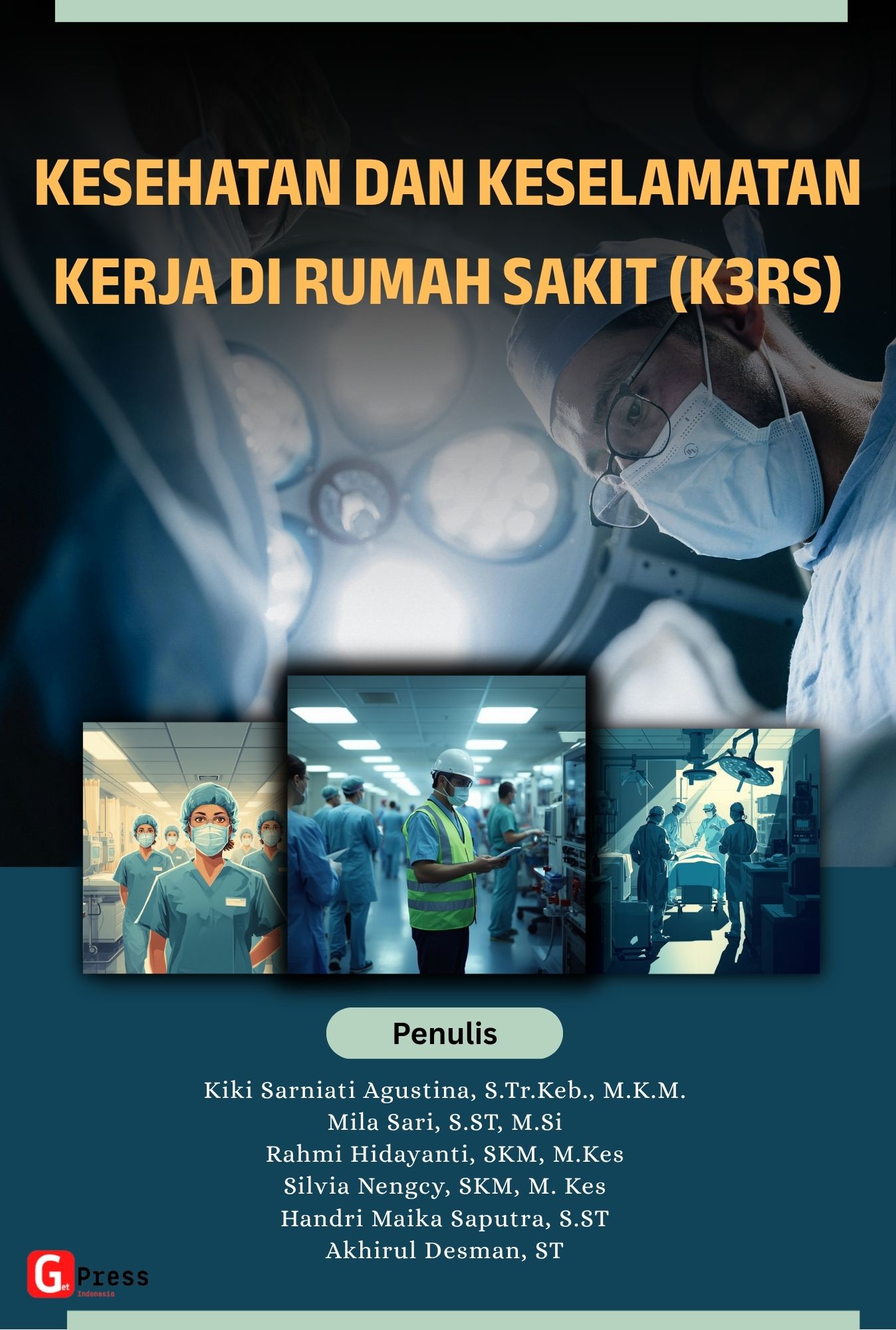 Kesehatan Dan Keselamatan Kerja Di Rumah Sakit (K3Rs)
