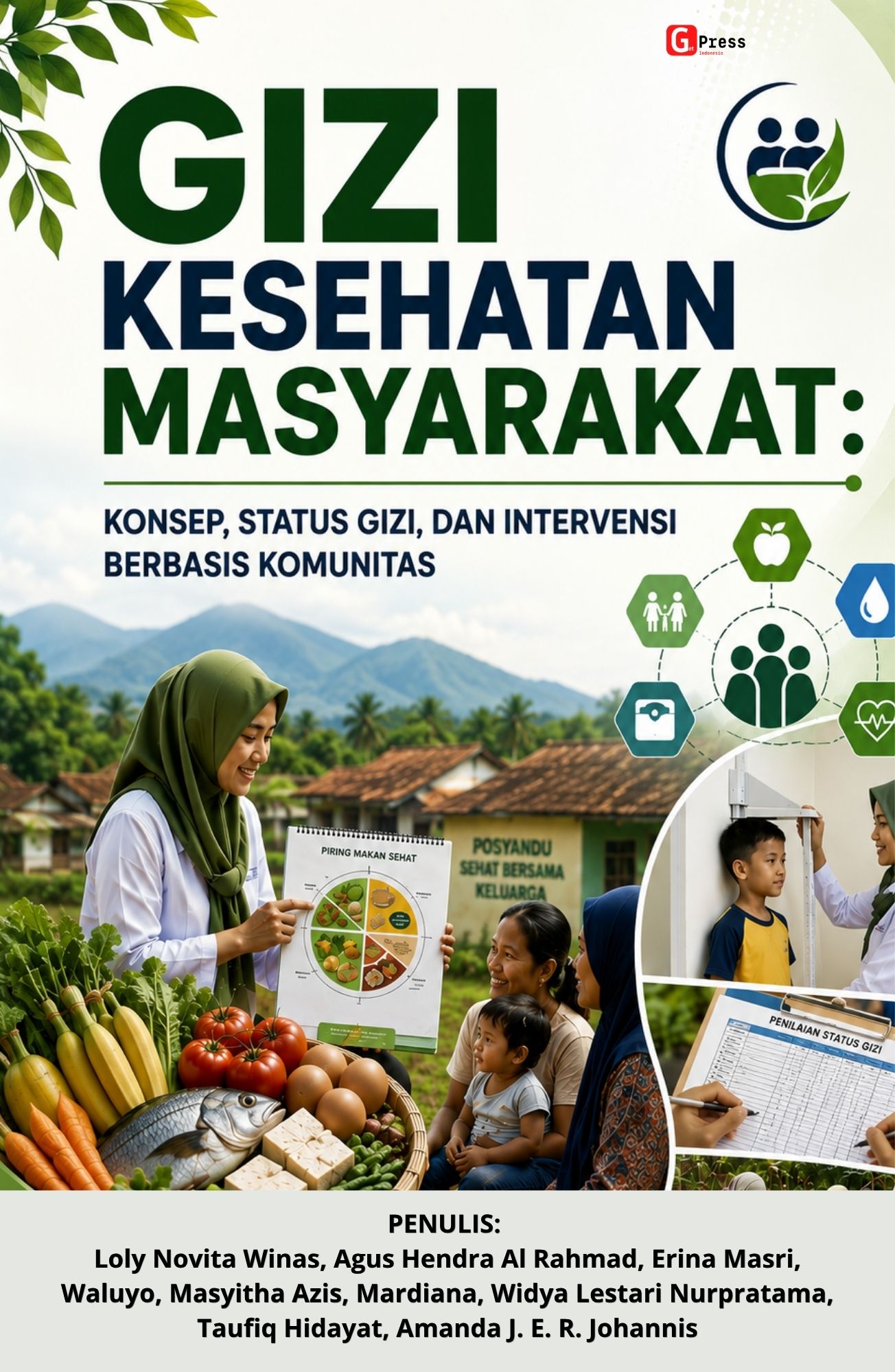 Gizi Kesehatan Masyarakat: Konsep, Status Gizi, Dan Intervensi Berbasis Komunitas