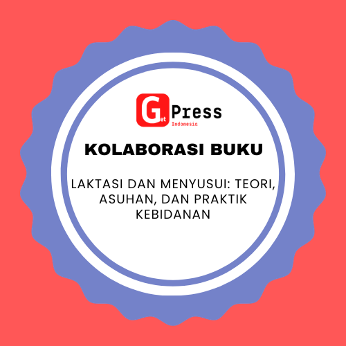 2911 Laktasi Dan Menyusui: Teori, Asuhan, dan Praktik Kebidanan