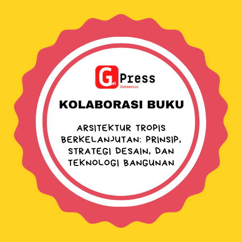 2932 Arsitektur Tropis Berkelanjutan: Prinsip, Strategi Desain, dan Teknologi Bangunan