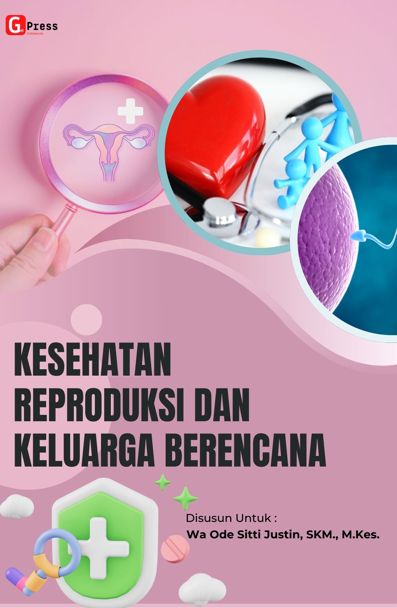 Buku Ajar Kesehatan Reproduksi Dan Keluarga Berencana