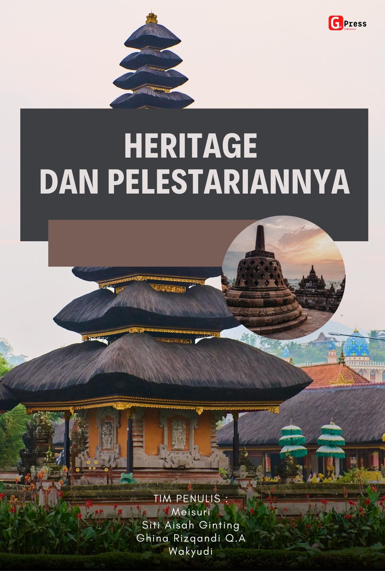 Heritage Dan Pelestariannya