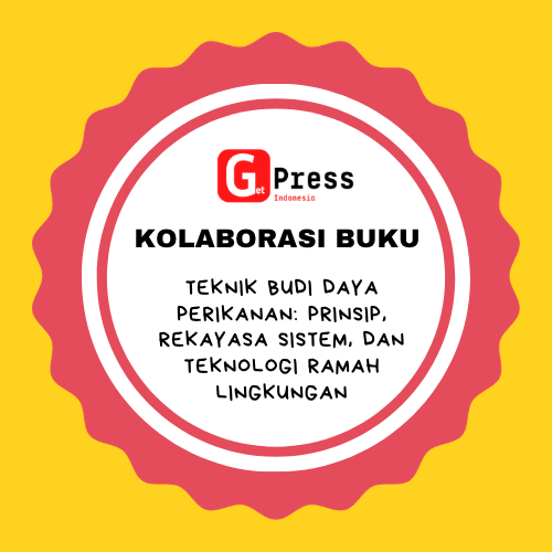 2962 Teknik Budi Daya Perikanan: Prinsip, Rekayasa Sistem, dan Teknologi Ramah Lingkungan