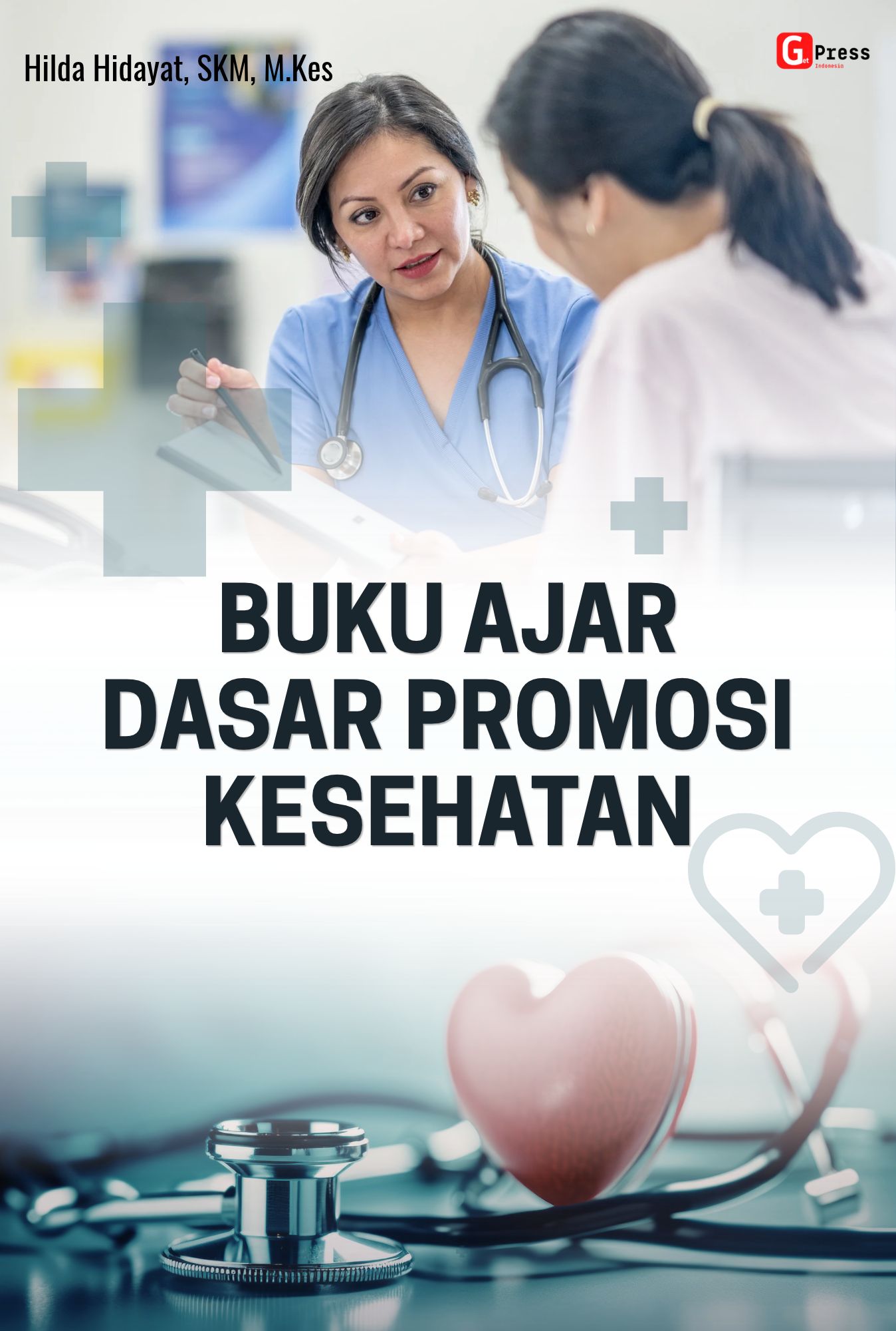 Buku Ajar  Dasar Promosi Kesehatan